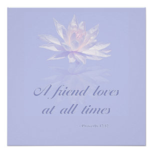 Proverbs 17:17 Bijbelprijsopgave Lavender Flor Perfect Poster