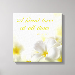 Proverbs 17:17   Bijbelse offerte Canvas Afdruk