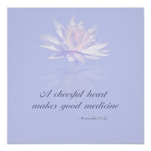 Proverbs 17:22 | Bijbelprijsopgave | Lavender Flor Perfect Poster (Voorkant)