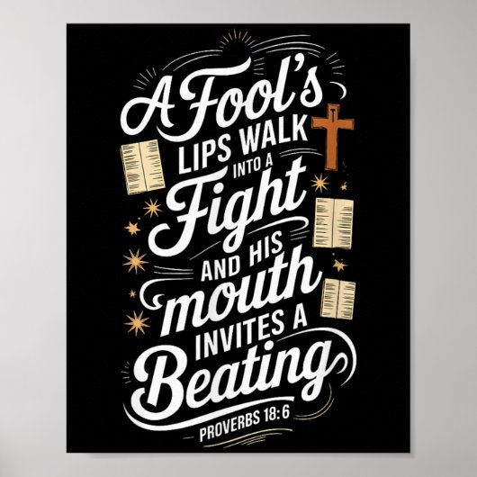 Proverbs 18 6 _ Bible Verse  Poster (Voorkant)