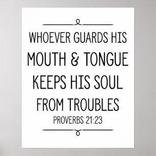 Proverbs 21:23 Bijbelverse Poster