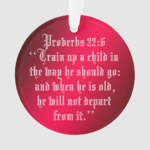PROVERBS 22:6 ORNAMENT