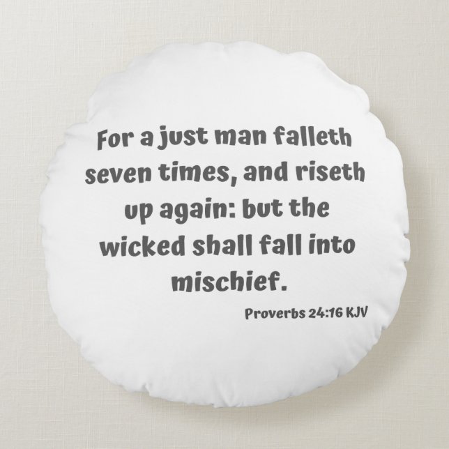 Proverbs 24:16 KJV Bijbelversie-scripts Rond Kussen (Voorkant)