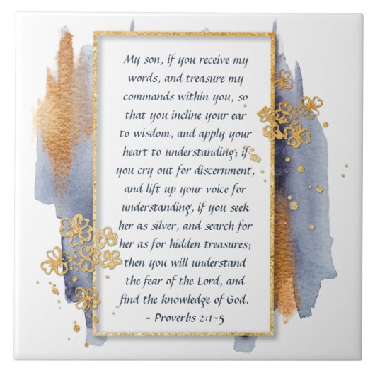 Proverbs 2:1-5 Inline uw oor tot de wijsheid Tegeltje (Voorkant)
