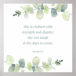 Proverbs 31:25, Bijbelversie afdrukken, stevig Poster