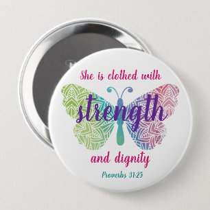 Proverbs 31:25 Met schroefdraad bekleed Ronde Button 4,0 Cm