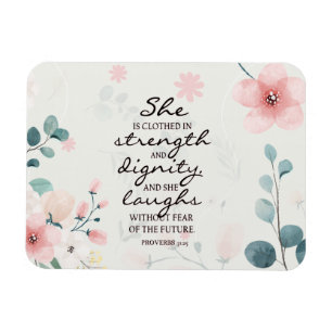 Proverbs 31:25 She is clothed with strength Magneet