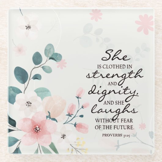 Proverbs 31:25 Ze is in sterkte gedicht Glazen Onderzetter (Voorkant)