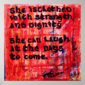 Proverbs 31:25 - Ze is in sterkte gedicht Poster (Voorkant)