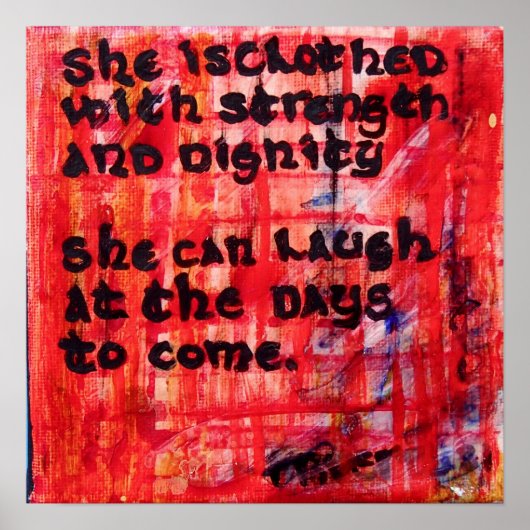 Proverbs 31:25 - Ze is in sterkte gedicht Poster (Voorkant)