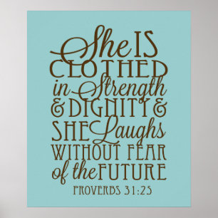 Proverbs 31 - Kleed in Sterkte & Waardigheid Bruin Poster