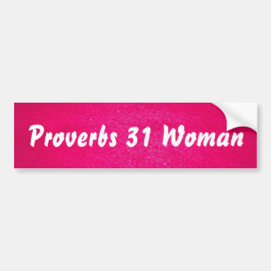 Proverbs 31 Roze achtergrond Bumpersticker