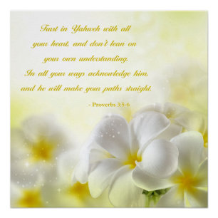 Proverbs 3:5-6   Bijbelprijsopgave   Gele Floral Perfect Poster