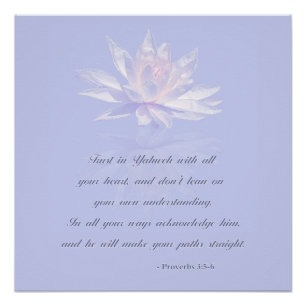 Proverbs 3:5-6   Bijbelprijsopgave   Lavender Flor Perfect Poster