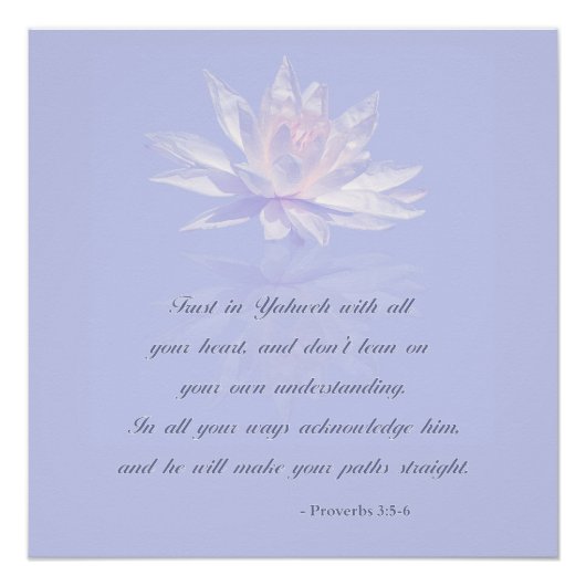 Proverbs 3:5-6 | Bijbelprijsopgave | Lavender Flor Perfect Poster (Voorkant)