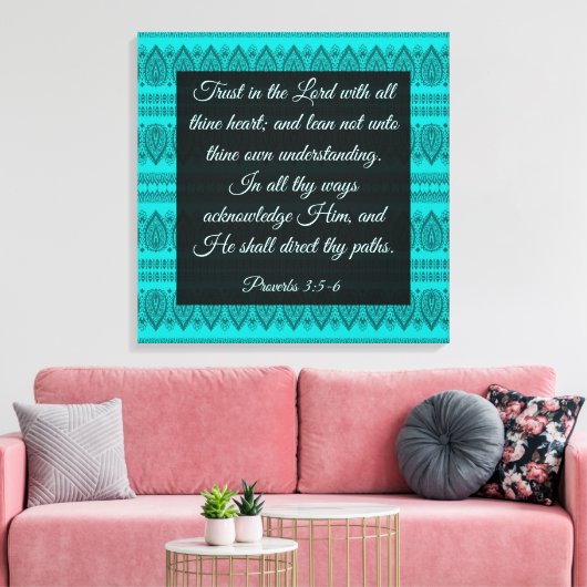 Proverbs 3:5-6 canvas afdruk (Insitu (Woonkamer))