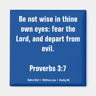 Proverbs 3:7 Bijbel Verse magnet Magneet