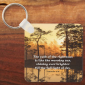Proverbs 4:18 Pad van de Righteous Bible Verse Sleutelhanger (Voorkant)