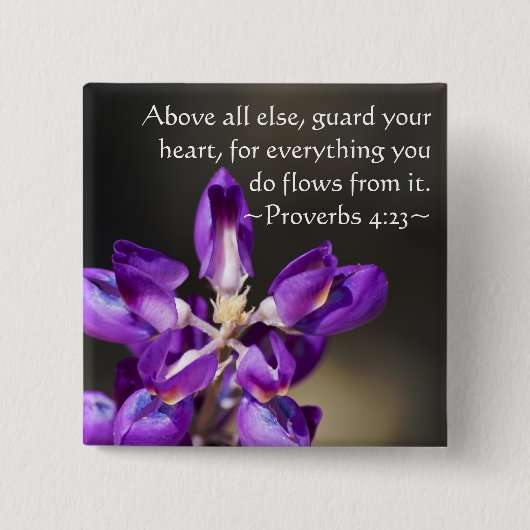 Proverbs 4:23 vierkante button 5,1 cm (Voorkant)