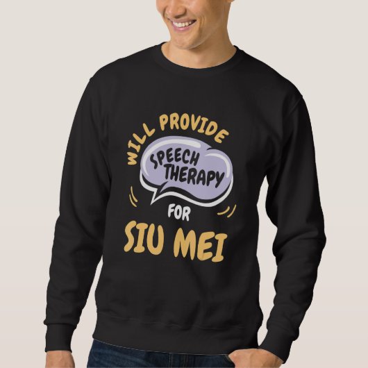 Provide Speech Therapy for Siu Mei  Speech Patholo Trui (Voorkant)