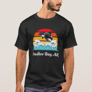 Prudhoe Bay AK Distress Orca Killer Whal T-shirt