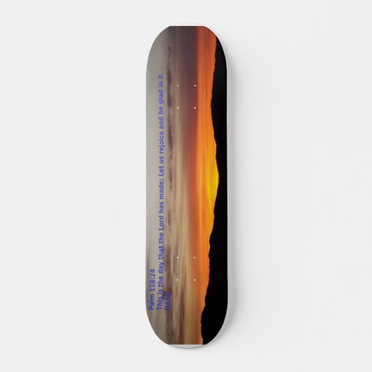 Ps 118:24 skateboard (Voorkant)