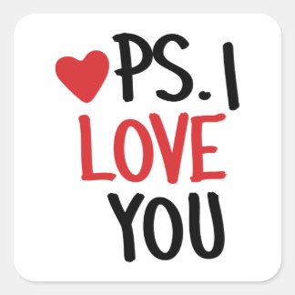 PS. Ik hou van je Vierkante Sticker