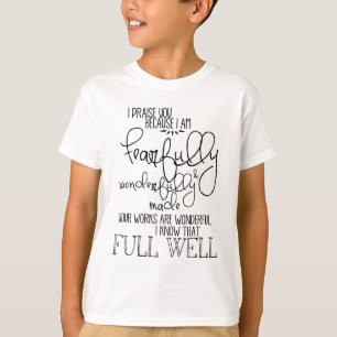 Psalm139 met een fijne en wonderbaarlijke vormgevi t-shirt