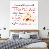 Psalm 100:4 gaat met Thanksgiving zijn poorten bin Canvas Afdruk (Insitu (Slaapkamer))