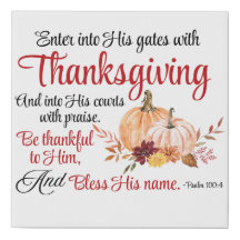 Psalm 100:4 gaat met Thanksgiving zijn poorten bin