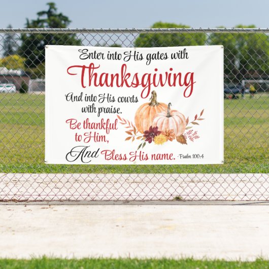 Psalm 100:4 gaat met Thanksgiving zijn poorten bin Spandoek (Insitu)