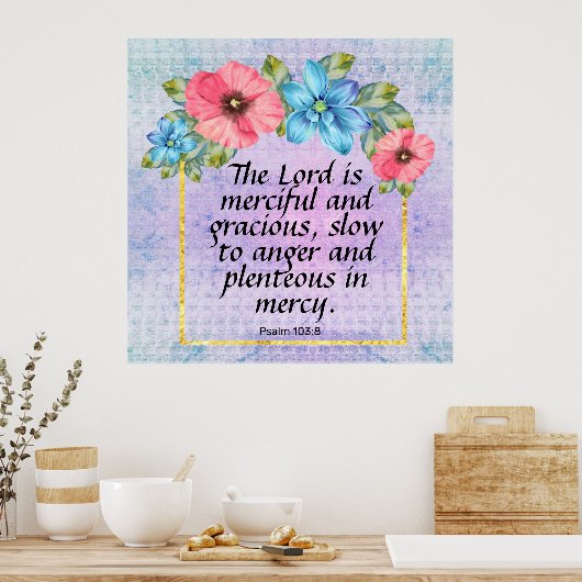 psalm 103:8 poster (Keuken)