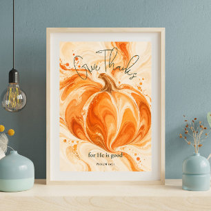 Psalm 107:1 Dankzegging Christelijk Pompoen Design Poster