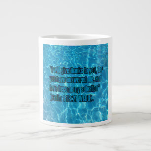 Psalm 118:21 WEBU Mug Extra Grote Beker
