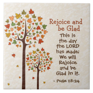 Psalm 118:24 Rejoice and be Glad, Autumn Trees Tegeltje