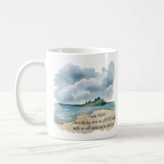 Psalm 118 Day to Rejoice Cloudy Beach Scene Koffiemok (Links)