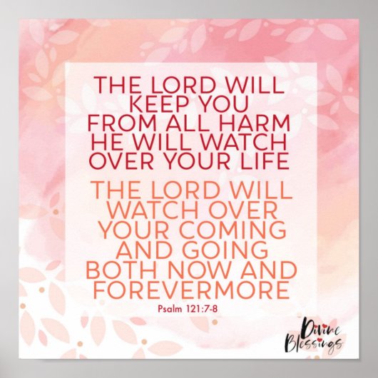 Psalm 121:7-8 Heer zal u tegen Harm houden Poster (Voorkant)