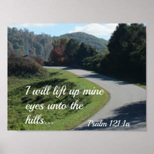 Psalm 121 Ik zal mijn ogen optillen naar de heuvel Poster