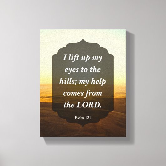 Psalm 121 - mijn hulp komt van de LORD Canvas Afdruk (Voorkant)