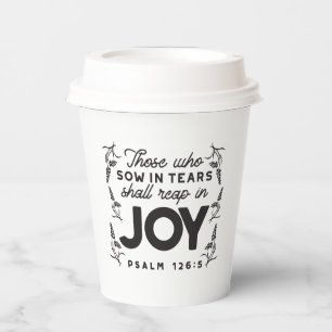 Psalm 126:5 Schrift Typografie – Oogsten in Blijds Papieren Bekers