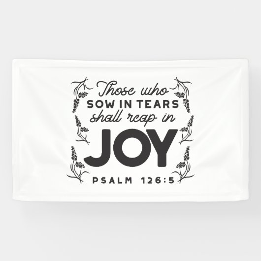 Psalm 126:5 Schrift Typografie – Oogsten in Blijds Spandoek (Horizontaal)