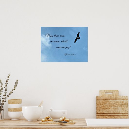 Psalm 126:5 Zij die in tranen zeugen, moeten ... Poster (Keuken)