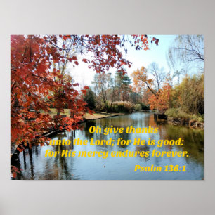 Psalm 136:1 Oh geef bedankt aan de Heer Poster
