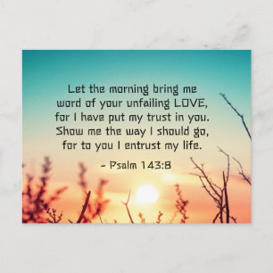 Psalm 143:8 Word of Your Unfail Love Sunrise Briefkaart