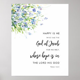 Psalm 146:5 Gelukkig is hij een bloemig bijbelvers Poster