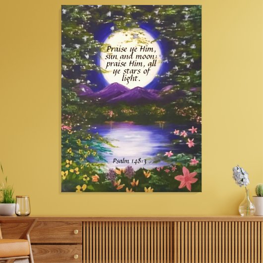 Psalm 148:3 Canvas afdrukken (Insitu (Woonkamer))