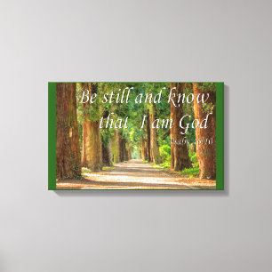 Psalm 16:10 ben nog steeds en weet dat ik God ben Canvas Afdruk
