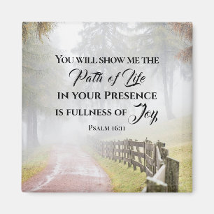 Psalm 16:11 Je zal me de PATH van Life shows Magneet