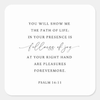 Psalm 16:11 Volheid van vreugde Vierkante Sticker