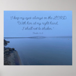 Psalm 16:8 Aanmoediging van het gebruik van Bijbel Poster